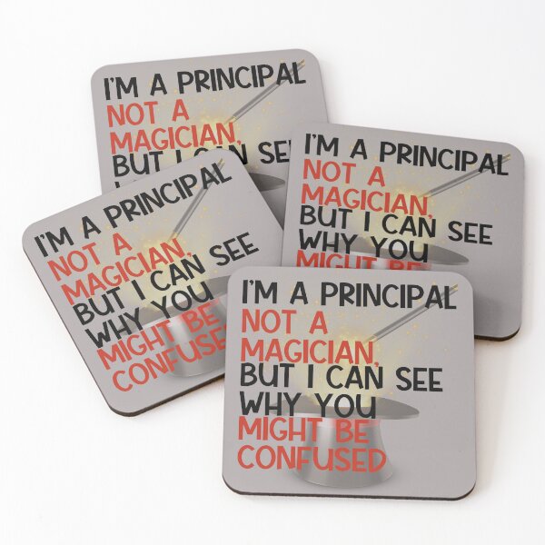 Item preview, I'm a Principal, Not Magician funny quote designed and sold by Grade A Gifts.