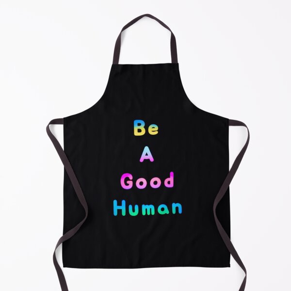 Item preview, Be A Good Human designed and sold by Amanda1775.