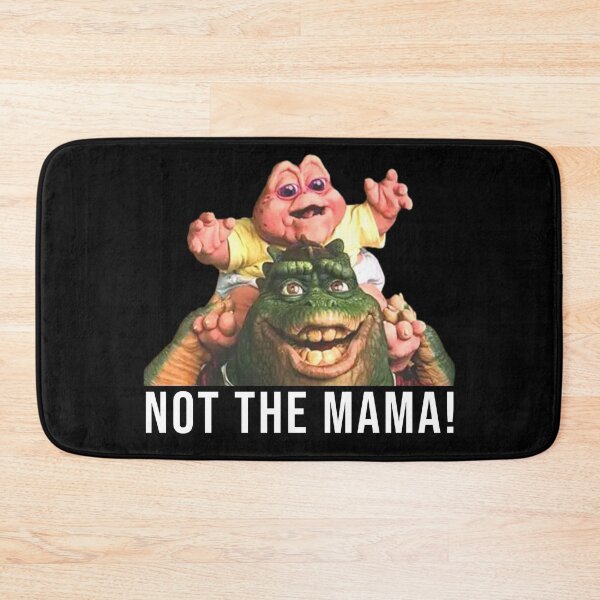 Item preview, Fathers Day Dinosaur Not the Mama designed and sold by Bondrewd1.