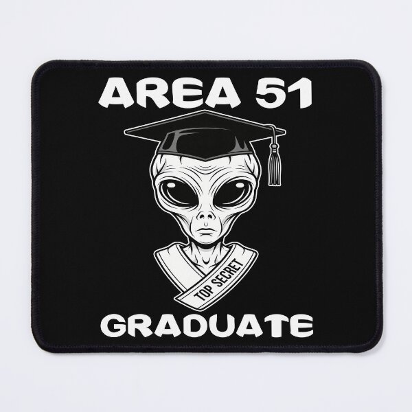 Item preview, AREA 51 GRADUATE - ALIEN GIFT designed and sold by KEF Custom.