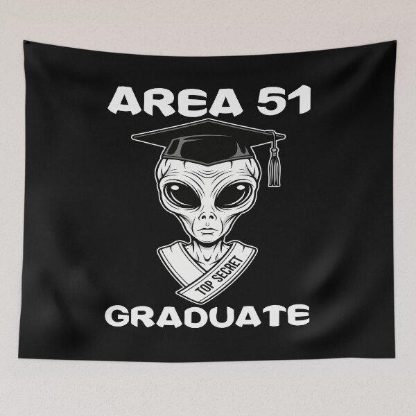 Item preview, AREA 51 GRADUATE - ALIEN GIFT designed and sold by KEF Custom.