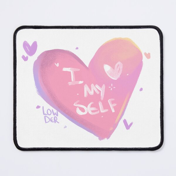Item preview, I Love Myself – Self Love Positive Message Design designed and sold by lowder.