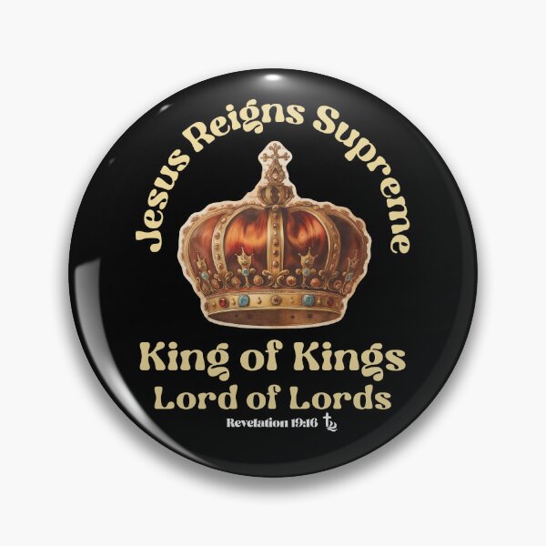 Item preview,  Jesus Reigns Supreme, King of Kings and Lord of Lords, Revelation 19:16 designed and sold by Scripture66.