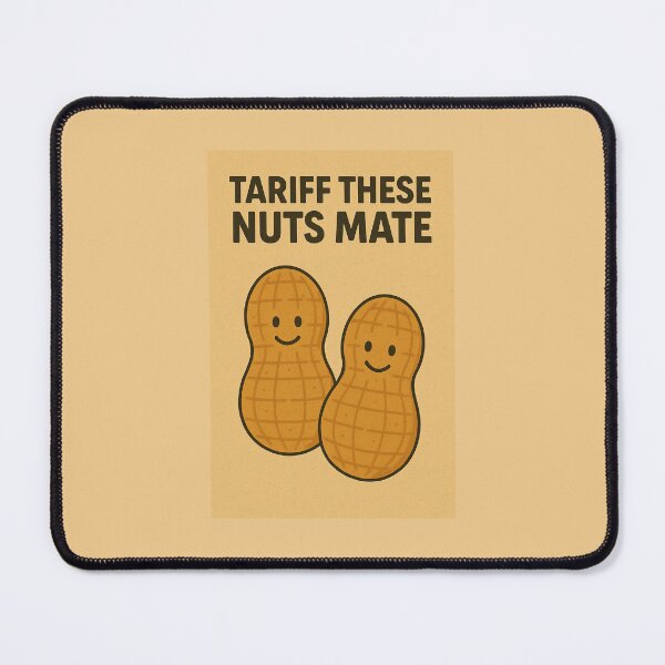 Item preview, Tariff These Nuts Mate - Trump Aussie Slang Pun designed and sold by NahThatsCooked.