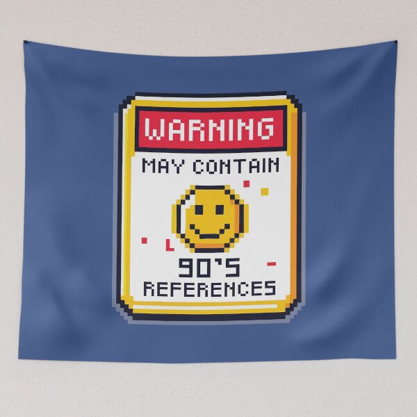 Item preview, Warning: May Contain 90s References  designed and sold by Scaryzz.