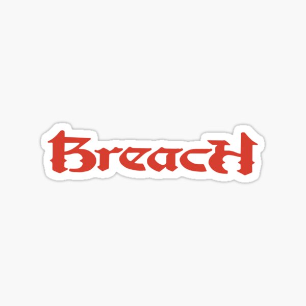 Breach Sticker