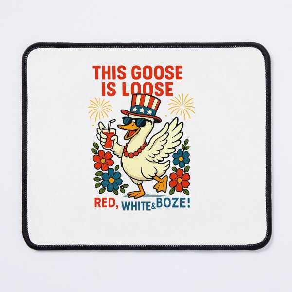 Item preview, This Goose Is Loose Red White And Boze Goose 4th Of July designed and sold by TalalosART.