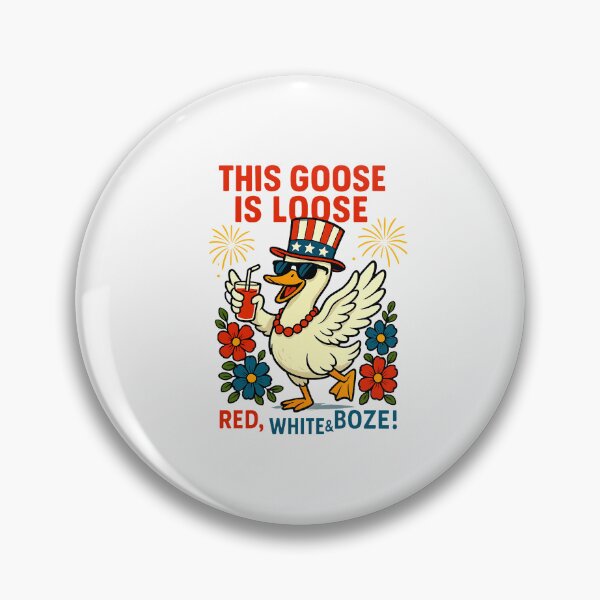 Item preview, This Goose Is Loose Red White And Boze Goose 4th Of July  designed and sold by TalalosART.