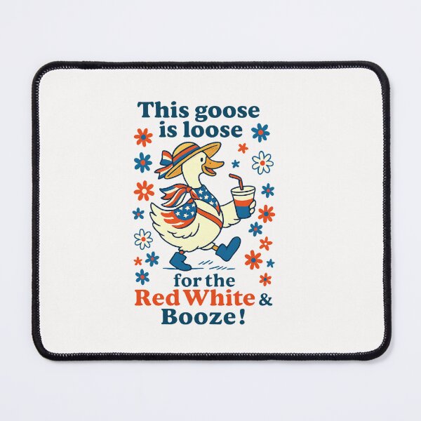 Item preview, This Goose Is Loose Red White And Boze Goose 4th Of July designed and sold by TalalosART.