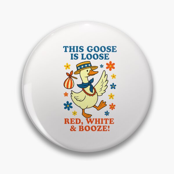 Item preview, This Goose Is Loose Red White And Boze Goose 4th Of July designed and sold by TalalosART.