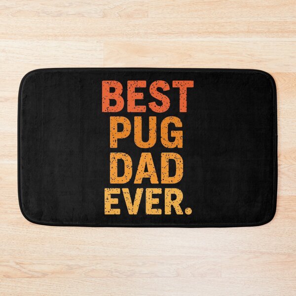 Item preview, best pug dad ever designed and sold by ZHUGUI.