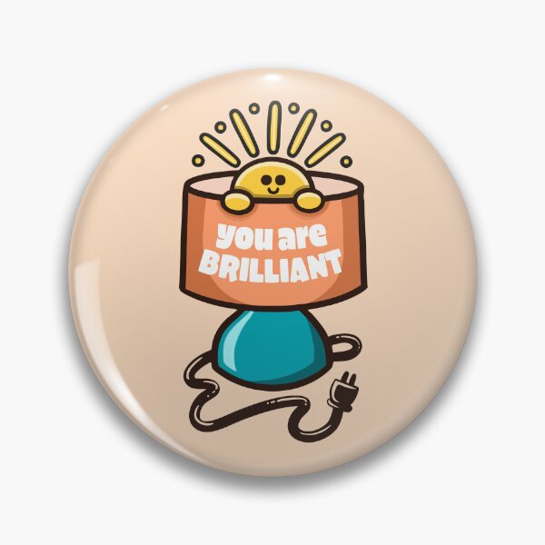 Item preview, You Are Brilliant designed and sold by stoots design.