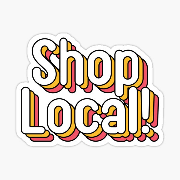 Item preview, Shop Local! designed and sold by taroonie.