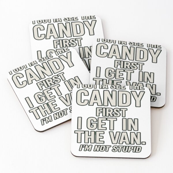 Item preview, Funny Candy Quote – Sarcastic Humor Van Joke Design designed and sold by semad34.