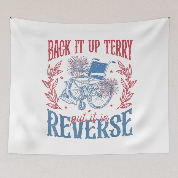 Item preview, Back It Up Terry Put In Reverse 4Th Of July designed and sold by Cute-Collection.