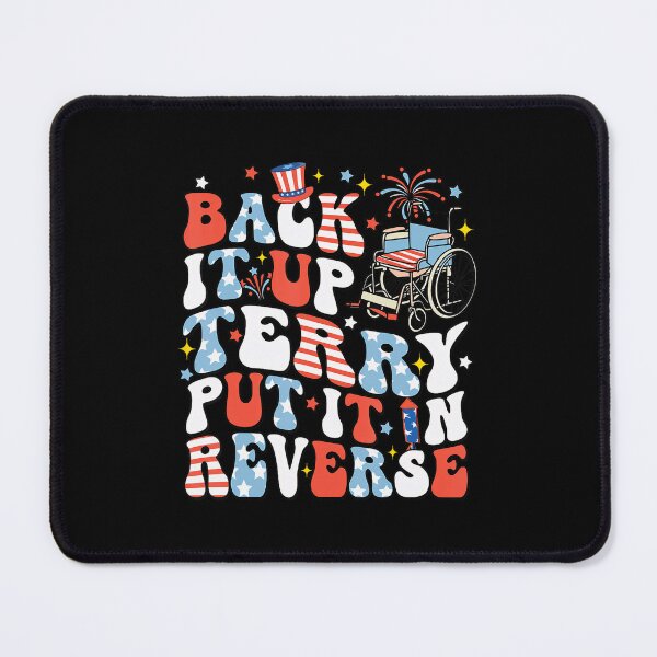 Item preview, Back It Up Terry Put It In Reverse 4Th July designed and sold by Cute-Collection.