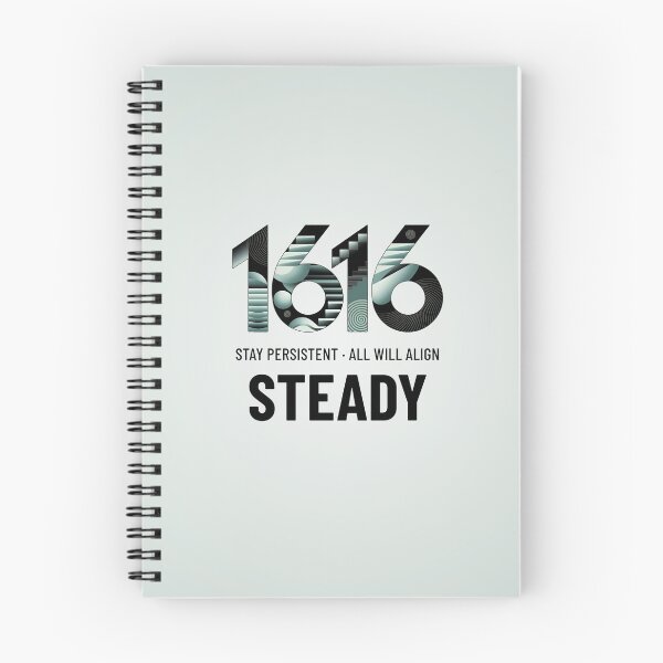 Item preview, Angel Number 1616 | Steady: Stay persistent. All will align.  designed and sold by SolaoLab.
