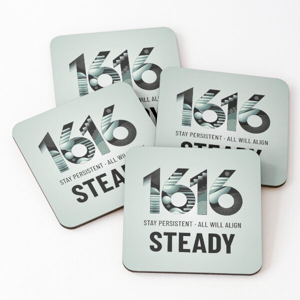 Item preview, Angel Number 1616 | Steady: Stay persistent. All will align.  designed and sold by SolaoLab.