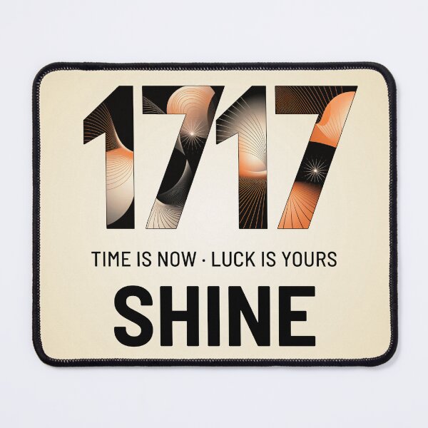 Item preview, Angel Number 1717 | Shine: Time is now. Luck is yours. designed and sold by SolaoLab.