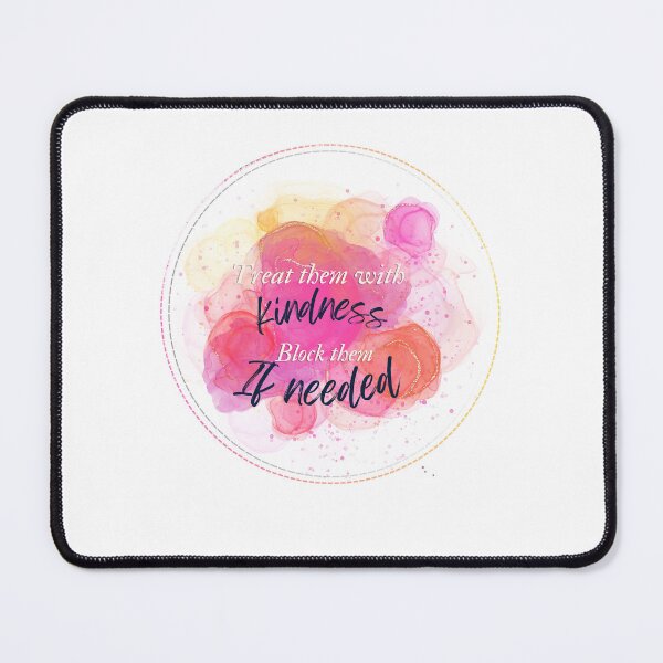 Item preview, Treat People With Kindness Block Them If Needed | Boundaries Humor | Self Care designed and sold by beautyjan.