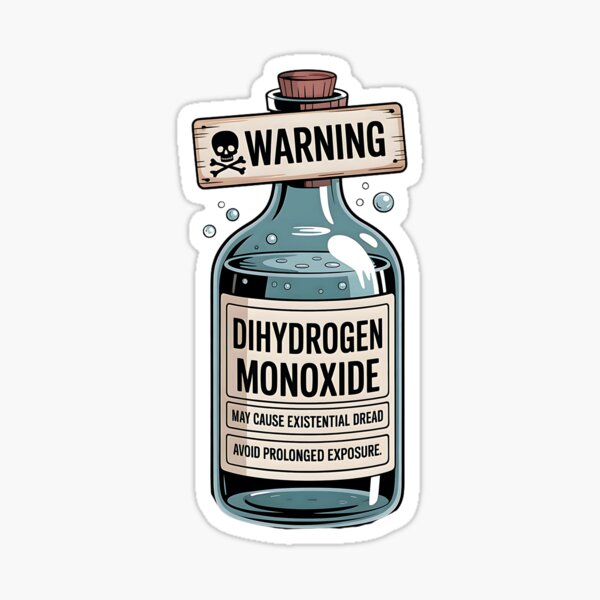 Artikel-Vorschau von Warnschild für Dihydrogenmonoxid-Wasserparodie, chemischer Humor, designt und verkauft von SurrealArtSzysz.