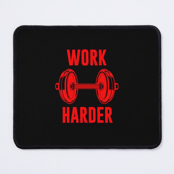 Item preview, Motivational Gym Work Harder designed and sold by UnshieldArt.