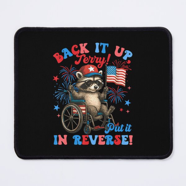 Item preview, Back It Up Terry Put It In Reverse Raccoon 4Th July Firework designed and sold by Cute-Collection.