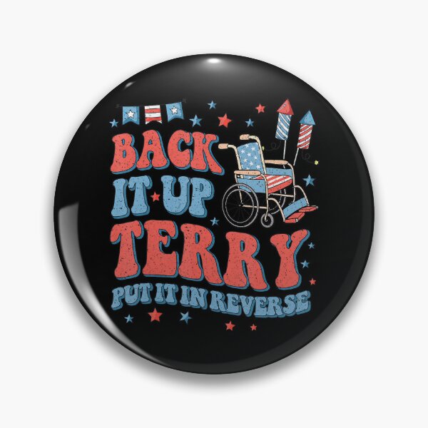 Item preview, Back Up Terry Put It In Reverse Firework 4Th Of July Funny designed and sold by Cute-Collection.