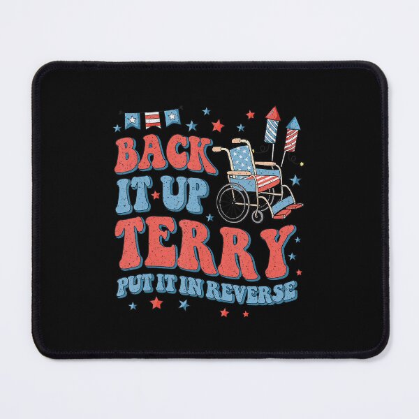 Item preview, Back Up Terry Put It In Reverse Firework 4Th Of July Funny designed and sold by Cute-Collection.