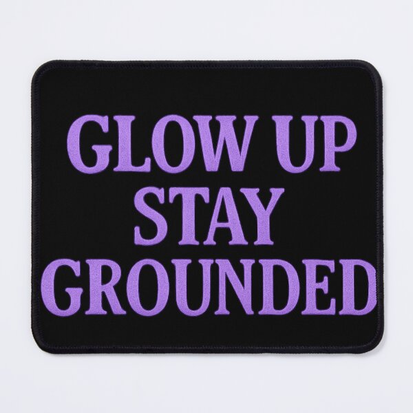 Item preview, Glow Up Stay Grounded – Self Love Empowerment Quote designed and sold by VIBE CRAFT STUDIO.