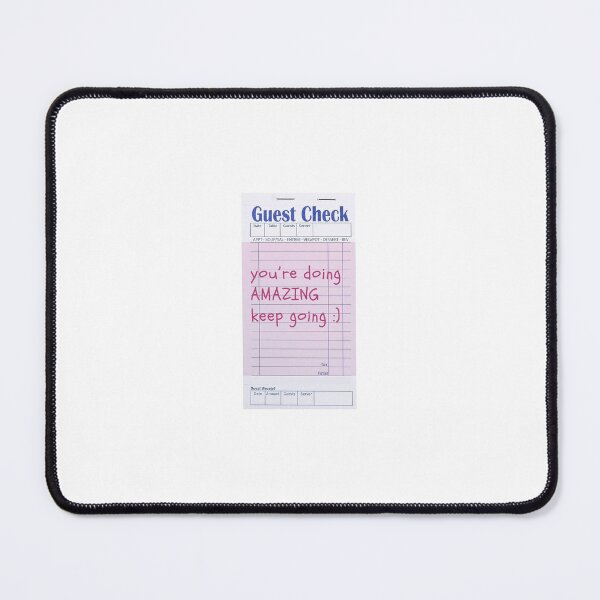 Item preview, you're doing amazing, keep going guest check designed and sold by djcookie1.