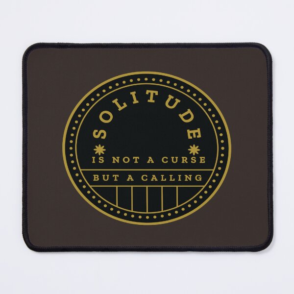 Item preview, Solitude is not a curse but a calling  designed and sold by SSdesignArticle.