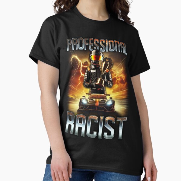 Artikel-Vorschau von Professioneller Rassist, designt und verkauft von NuclearOutfits.