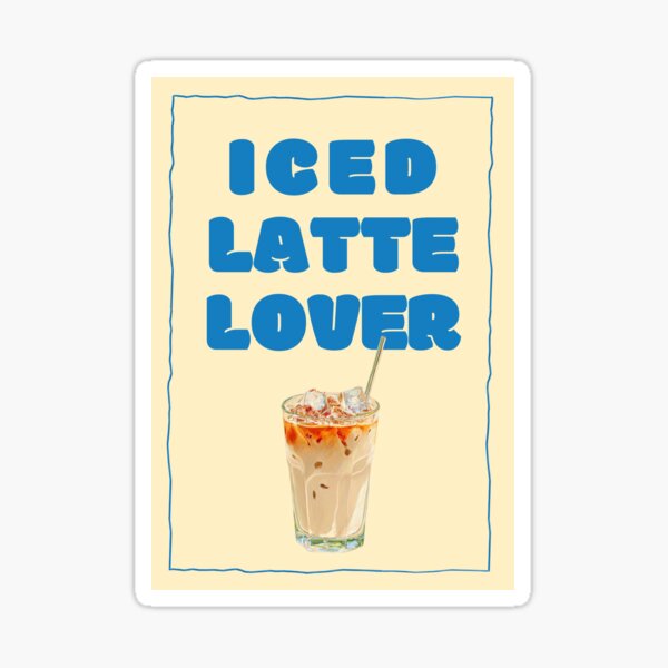 Item preview, Iced Latte Lover designed and sold by mallardpark.