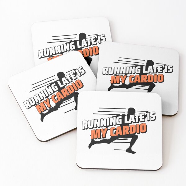 Item preview, Running Late Is My Cardio designed and sold by crazydotdesigns.