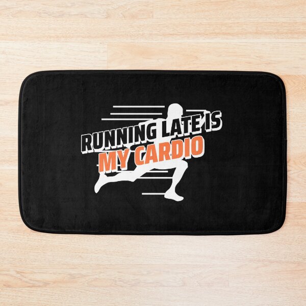 Item preview, Running Late Is My Cardio designed and sold by crazydotdesigns.