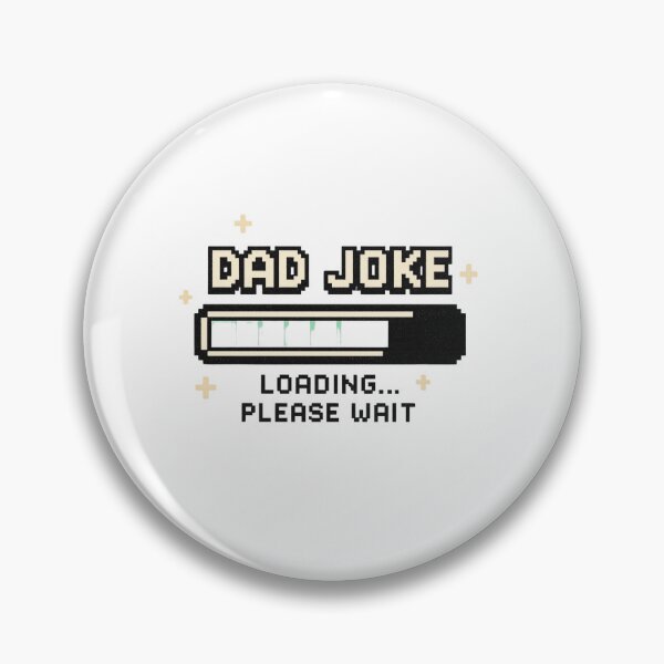 Item preview, Minimal Dad Joke Loading Bar – Pixel Humor Tee for Fathers designed and sold by fantasyy.