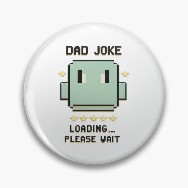 Artikelvorschau, Pixel Dad Joke wird geladen … Bitte warten – Retro-Computerhumor entworfen und verkauft von fantasyy.