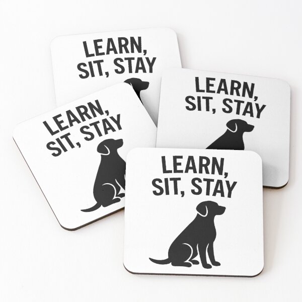 Item preview, LEARN, SIT, STAY designed and sold by TheWonkyEaselCo.