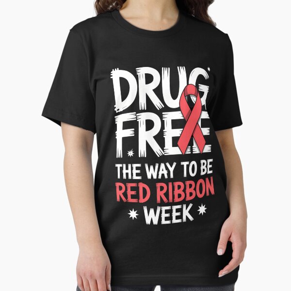Item preview, Drug Free The Way To Be Red Ribbon Week Anti Drug Men Women designed and sold by jesciehall.