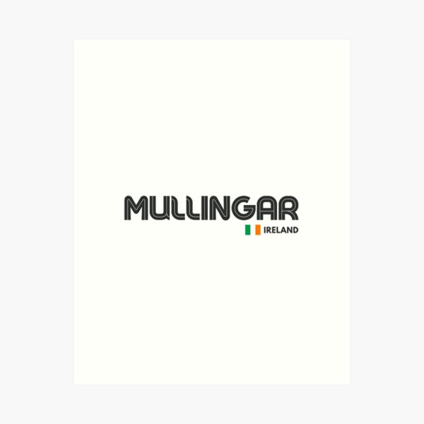 Item preview, Mullingar - Ireland  designed and sold by Sketch-Shack.
