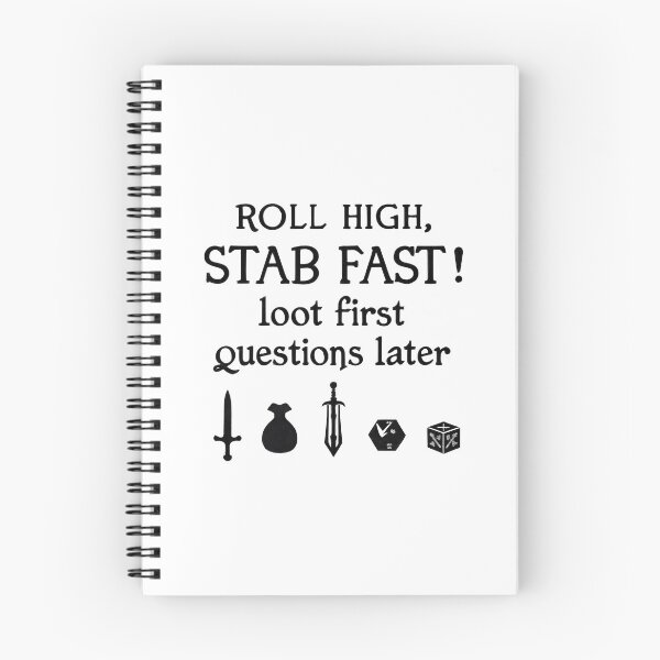 Item preview, Roll high, stab fast, loot first, questions later designed and sold by DiceWay.