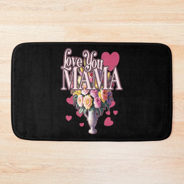 Item preview, I LOVE YOU MAMA mothers day and every day honouring super moms out there designed and sold by Jt41.