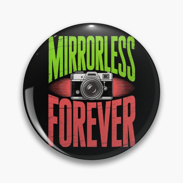 Item preview, Mirrorless forever designed and sold by Darren Wilkes.