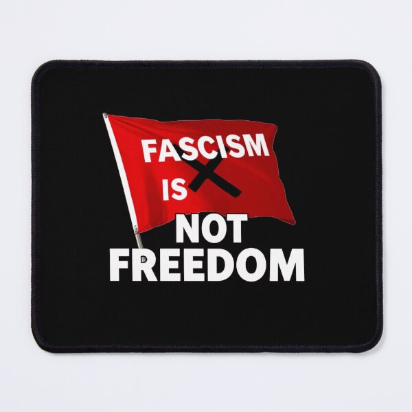 Item preview, Fascism Is Not Freedom designed and sold by SiggyZiggy.