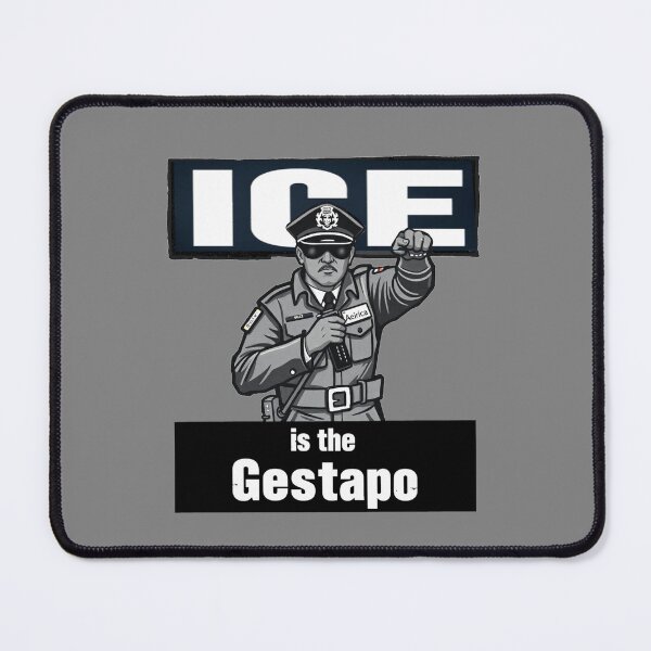 Item preview, ICE Is The Gestapo designed and sold by SiggyZiggy.