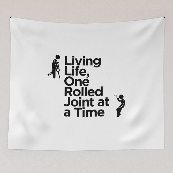 Item preview, Living Life One Rolled Joint by Joint designed and sold by Wobbly and Weary.
