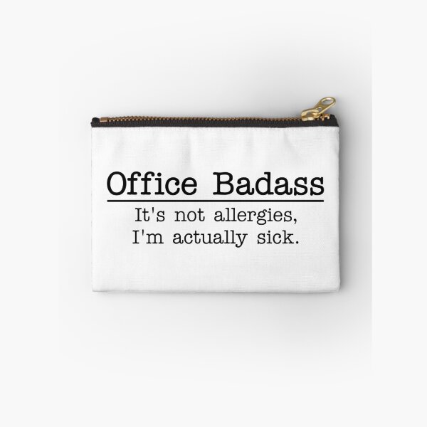 Item preview, OFFICE BADASS - It's Not Allergies, I'm Actually Sick designed and sold by Mclickster.