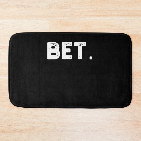 Item preview, Bet. Distressed Popular Urban Slang funny Sayings designed and sold by snowry.