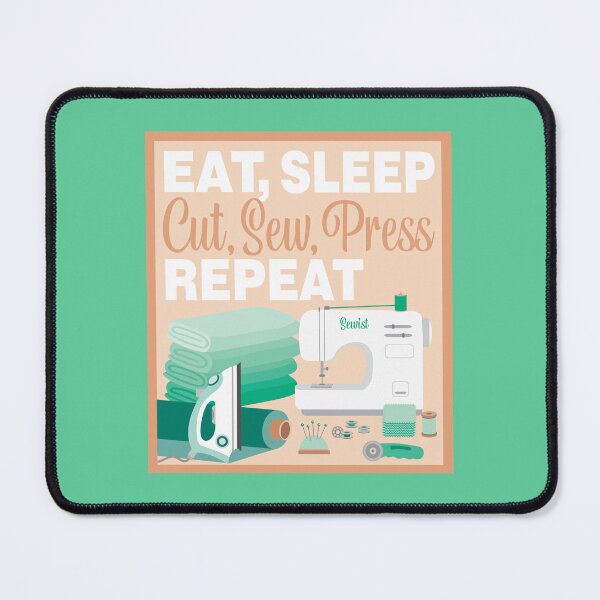 Item preview, Eat Sleep Repeat Quilting - New Machine - GREEN designed and sold by StellarFX.